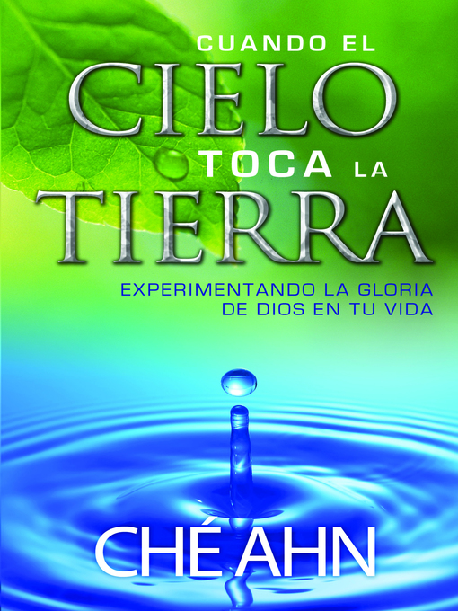 Title details for Cuando el Cielo toca la Tierra by Che Áhn - Wait list
